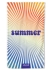 TOVALLOLA "SUMMER RAINBOW" 1